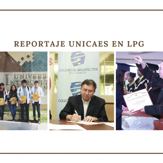 REPORTAJE UNICAES EN LA PRENSA GRÁFICA