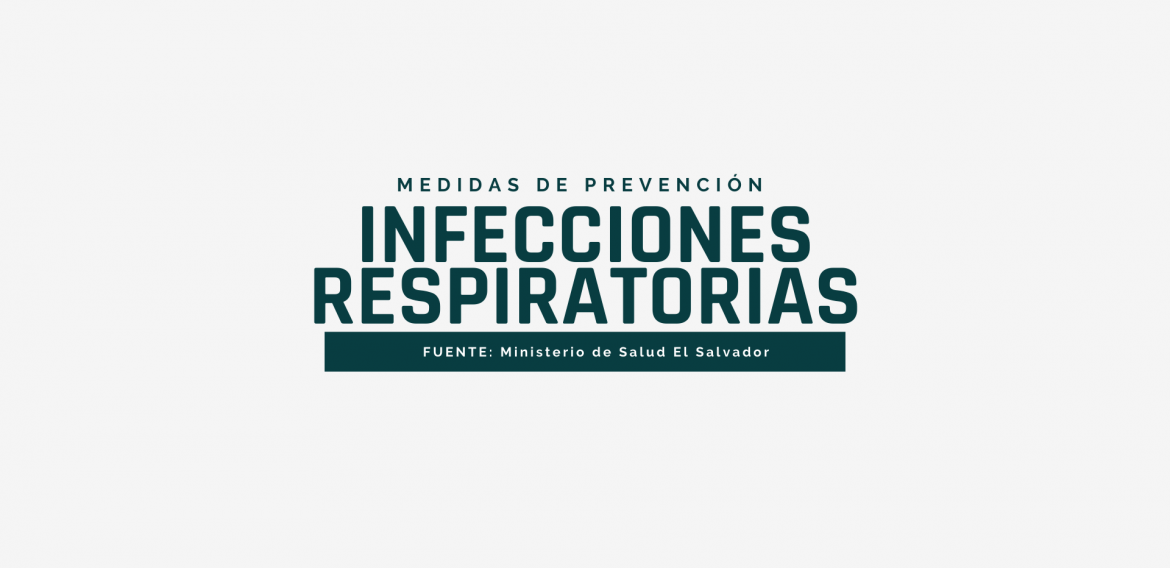 MEDIDAS DE PREVENCIÓN PARA INFECCIONES RESPIRATORIAS
