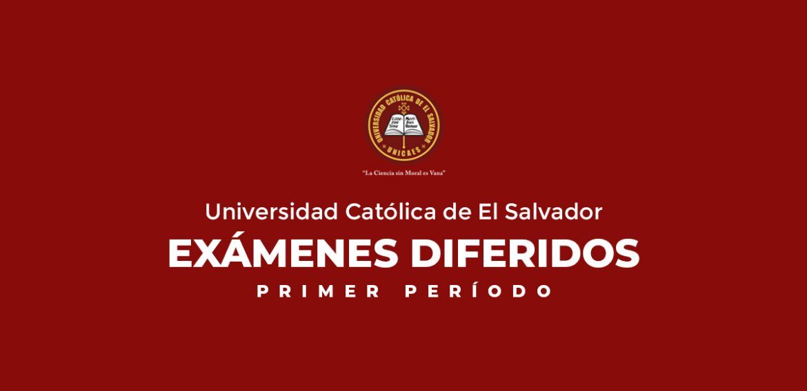 EXÁMENES DIFERIDOS | PRIMER PERÍODO