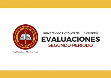 Comunicado UNICAES | Evaluaciones Segundo Periodo
