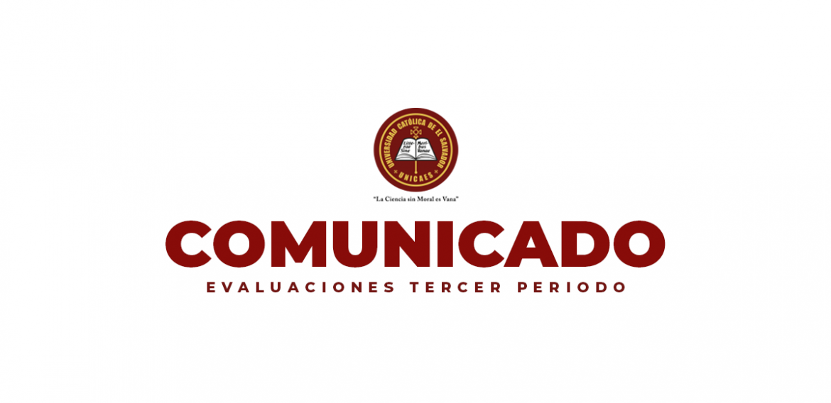 Comunicado – Evaluaciones Tercer Periodo