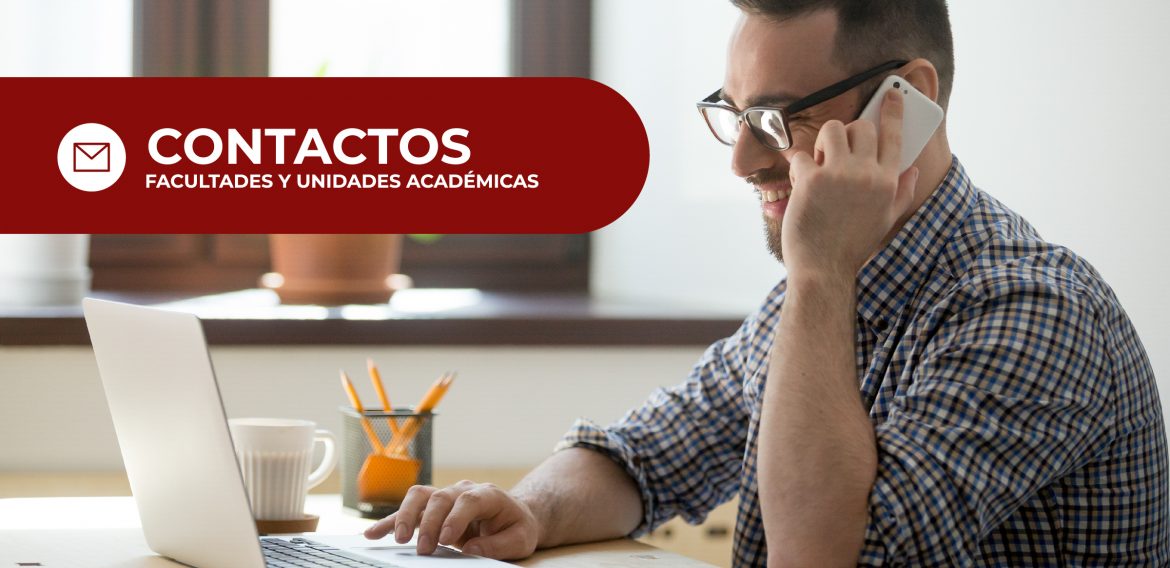 Contactos – Facultades y Unidades Académicas UNICAES