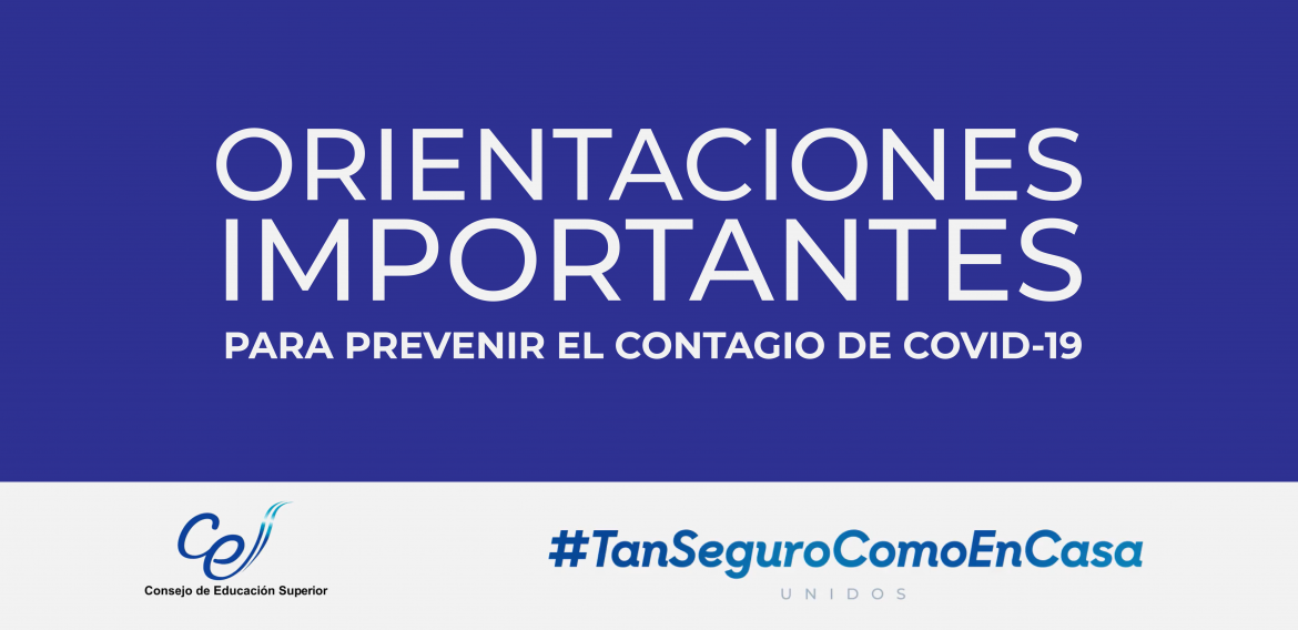 ORIENTACIONES IMPORTANTES PARA PREVENIR EL CONTAGIO DE COVID-19
