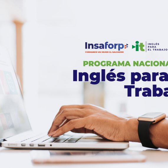 Programa Nacional de Inglés para el Trabajo – Insaforp