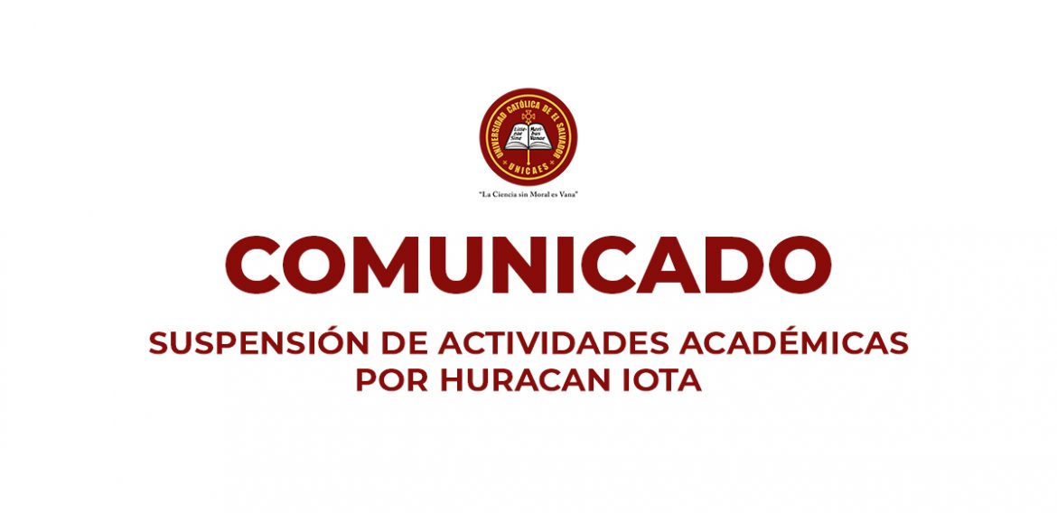 SUSPENSIÓN DE ACTIVIDADES ACADÉMICAS  POR HURACAN IOTA