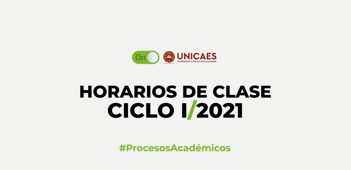 HORARIOS DE CLASES – CICLO I/2021