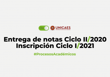 Entrega de Notas Ciclo II/2020 – Inscripción I/2021