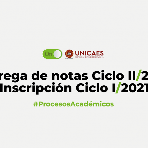 Entrega de Notas Ciclo II/2020 – Inscripción I/2021