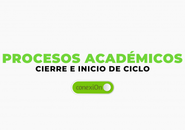 Procesos Académicos / Cierre e Inicio de Ciclo UNICAES