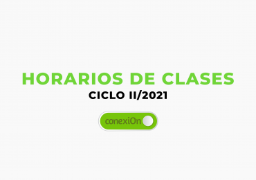 HORARIOS DE CLASES CICLO II/2021